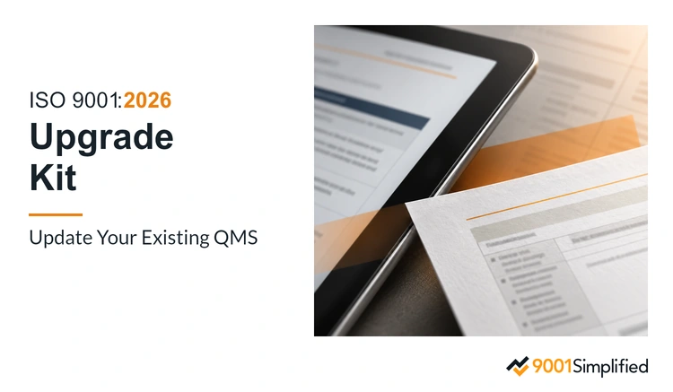 ISO 9001:2026 Upgrade Kit — Update Your Existing QMS